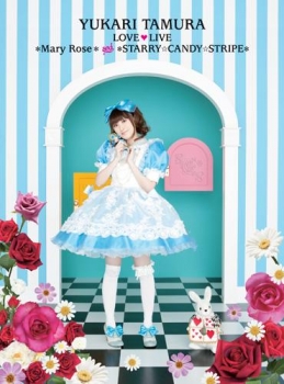 【クリックで詳細表示】【DVD】田村ゆかり/LOVE・LIVE ＊Mary Rose＊＆＊STARRY☆CANDY☆STRIPE＊