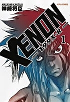 【クリックでお店のこの商品のページへ】【コミック】XENON-199X・R-(1)