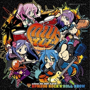 【クリックで詳細表示】【キャラクターソング】milktub/15th BEST ALBUM BPM200 ROCK’N’ROLL SHOW