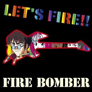 【クリックでお店のこの商品のページへ】【キャラクターソング】Fire Bomber/LET’S FIRE！！！