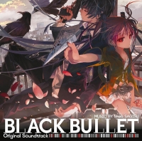 900【サウンドトラック】TV ブラック・ブレット BLACK BULLET Original Soundtrack