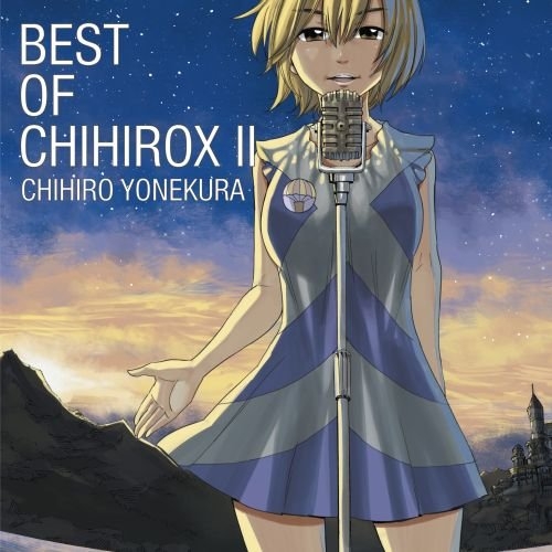 【アルバム】米倉千尋/BEST OF CHIHIROX II 通常盤